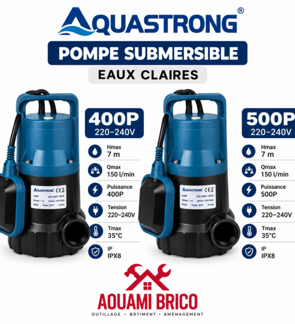 Pompe Vide-Cave Submersible AQUASTRONG pour Eaux Claires – 400P & 500P 220-240 V