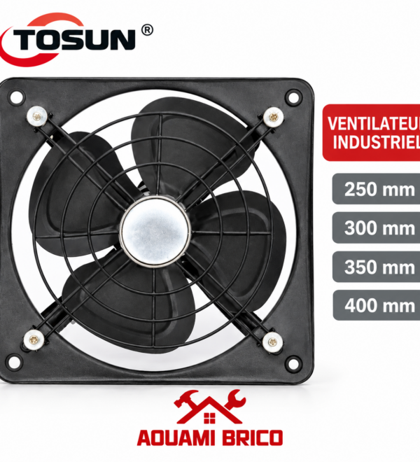 Ventilateur Extracteur d’Air Industriel TOSUN – 250, 300, 350 et 400 mm