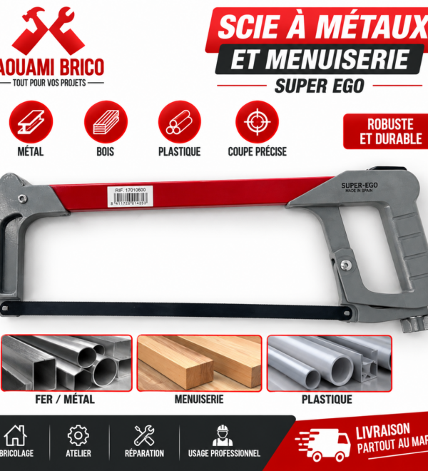 Scie à Métaux SUPER-EGO N°170 – Monture Professionnelle pour Fer & Menuiserie
