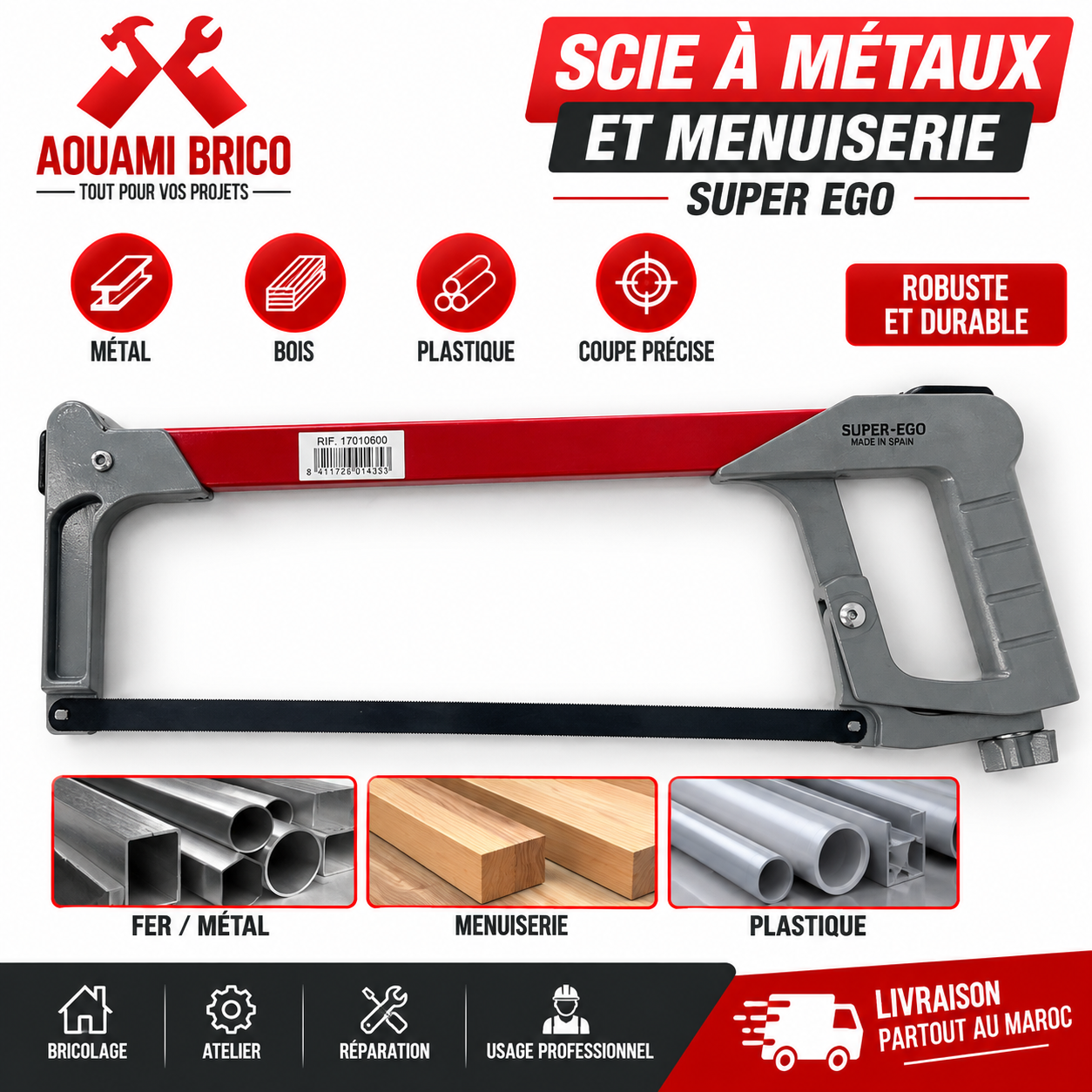 Scie à Métaux SUPER-EGO N°170 – Monture Professionnelle pour Fer & Menuiserie